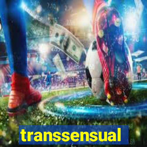 transsensual