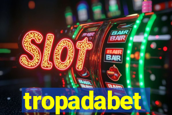 tropadabet