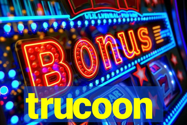 trucoon