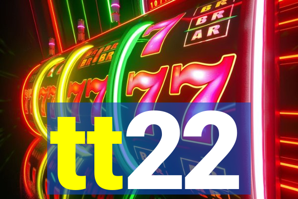 tt22