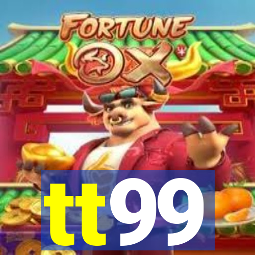 tt99