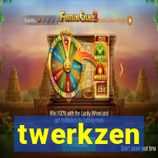 twerkzen