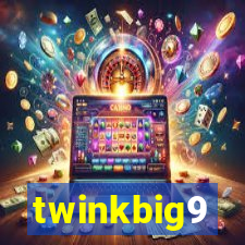 twinkbig9