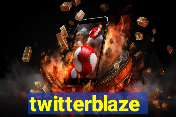 twitterblaze