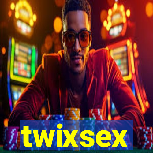 twixsex