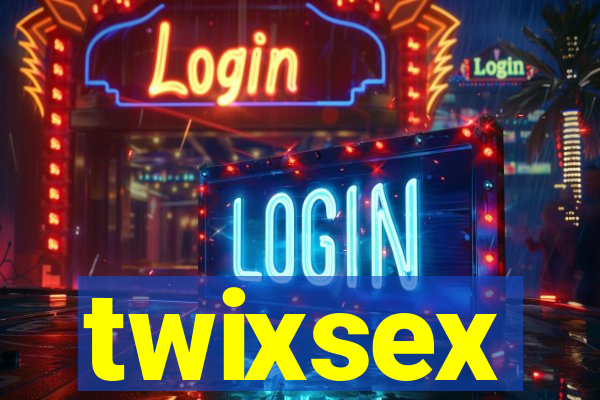 twixsex