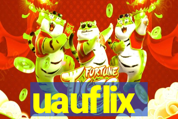 uauflix