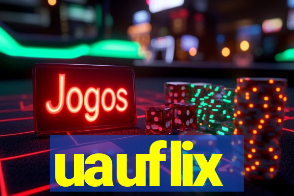 uauflix