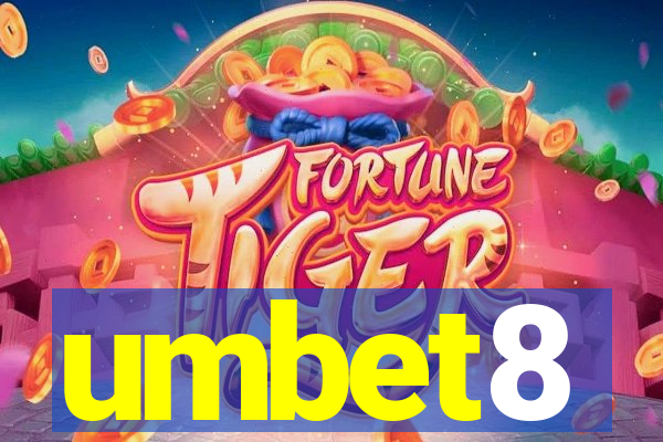 umbet8