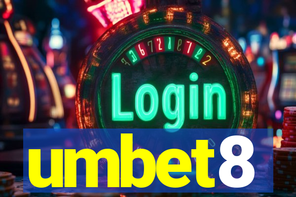 umbet8