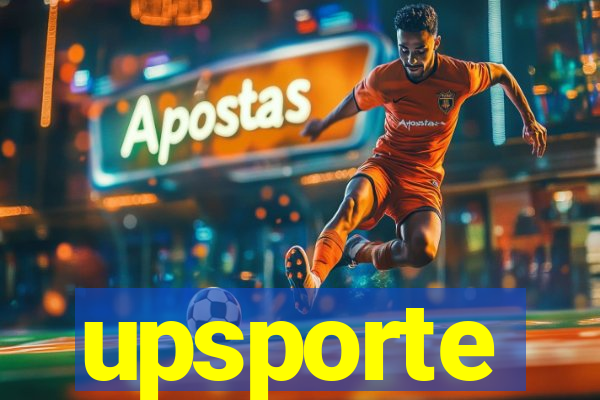 upsporte