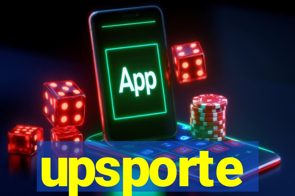 upsporte