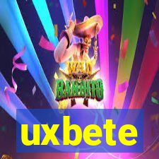 uxbete