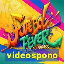 videospono