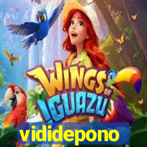 vididepono