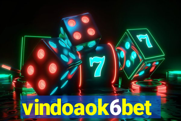 vindoaok6bet