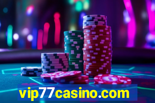 vip77casino.com