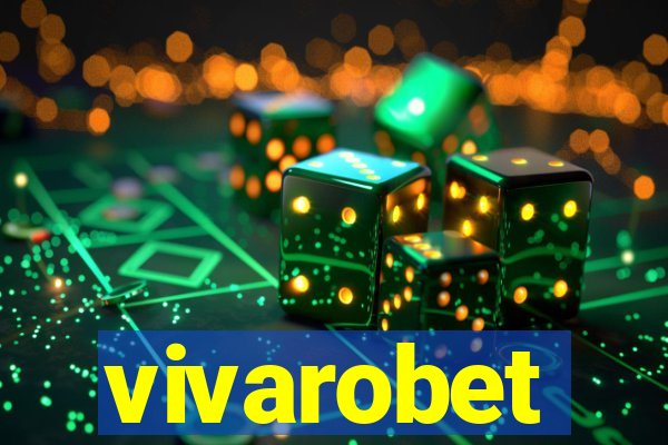 vivarobet