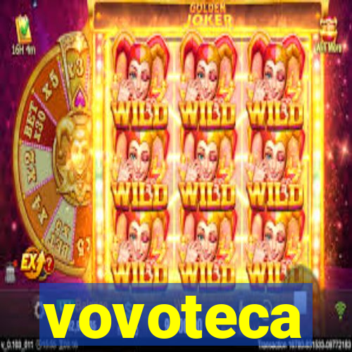 vovoteca