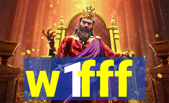 w1fff