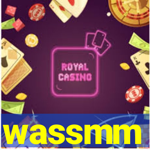 wassmm