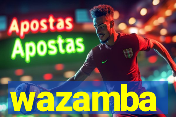 wazamba