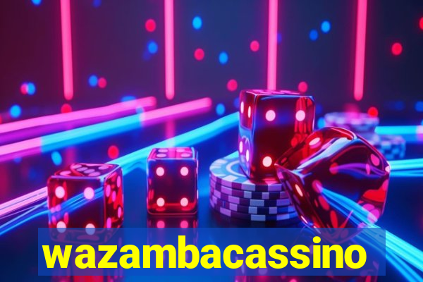 wazambacassino