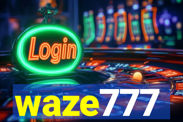 waze777