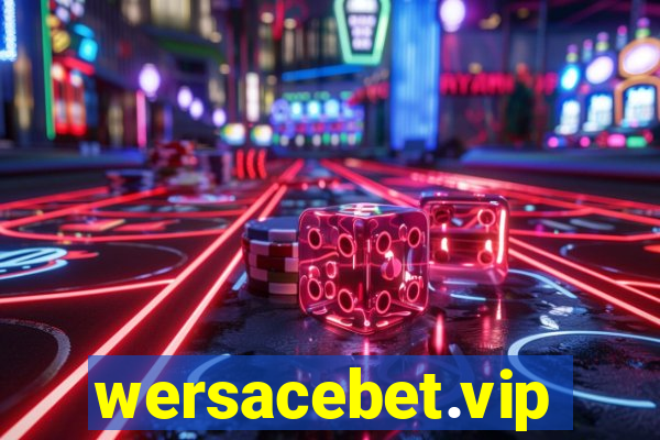 wersacebet.vip