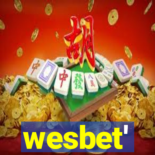 wesbet'