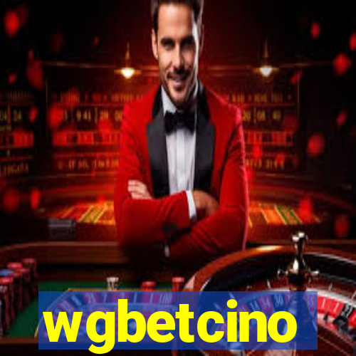 wgbetcino