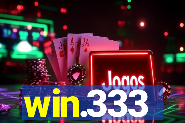 win.333