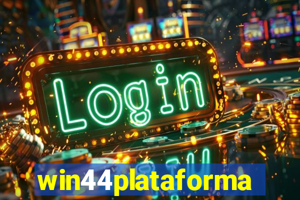 win44plataforma