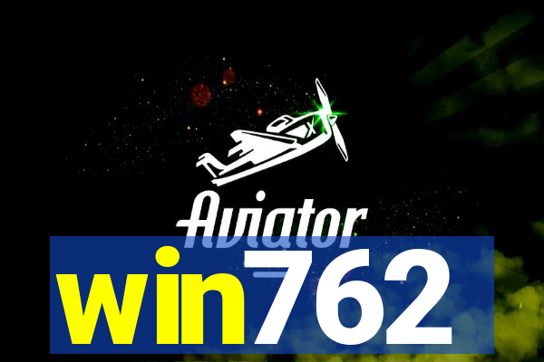 win762