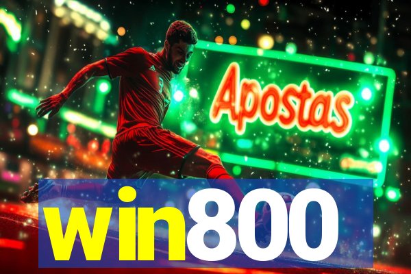 win800