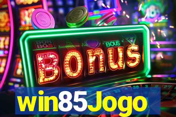 win85Jogo