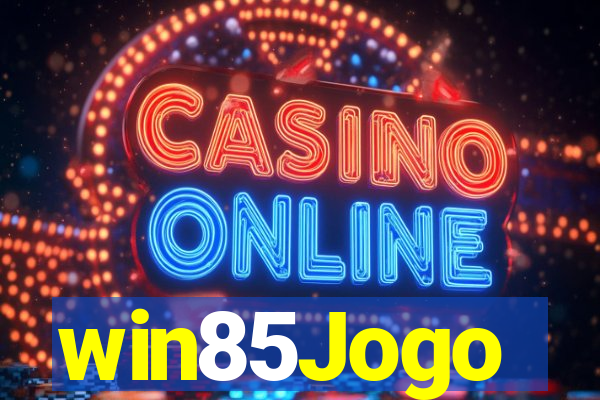 win85Jogo