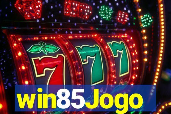 win85Jogo