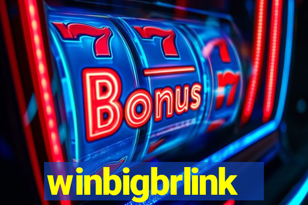 winbigbrlink