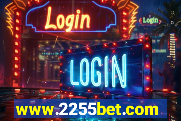 www.2255bet.com