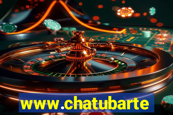 www.chatubarte