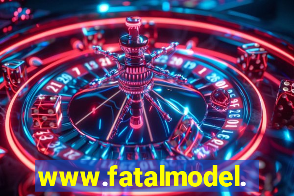 www.fatalmodel.cok