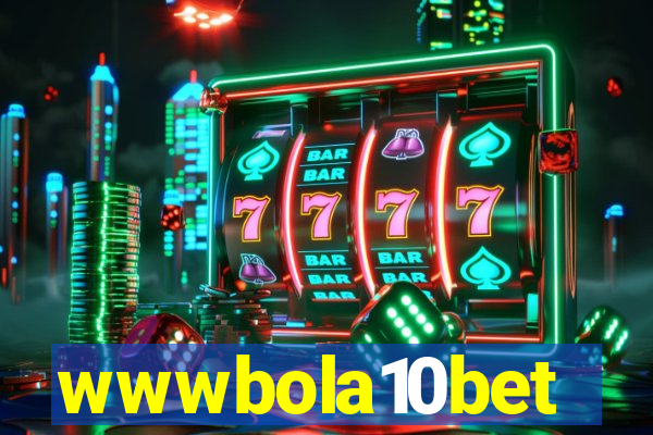 wwwbola10bet