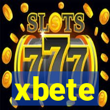 xbete