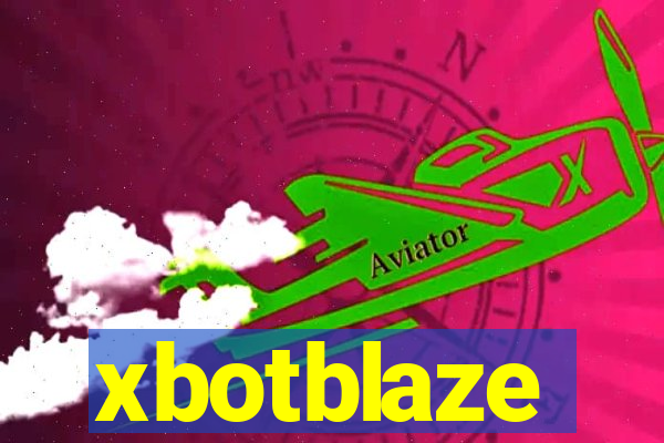 xbotblaze