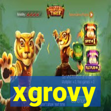 xgrovy