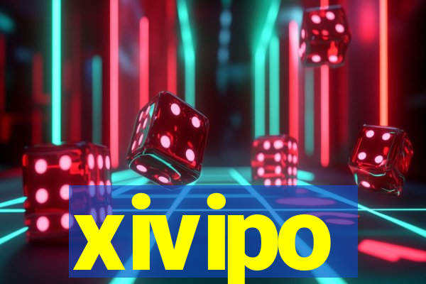 xivipo