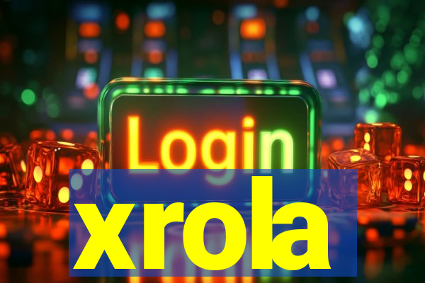 xrola