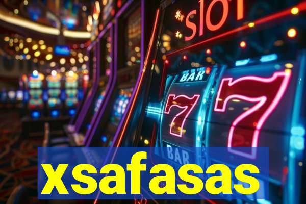 xsafasas