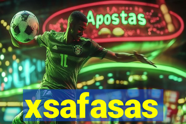 xsafasas